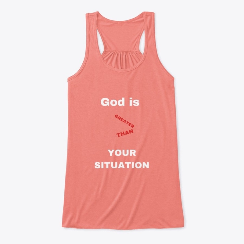 God is Greater Than Your  Situation