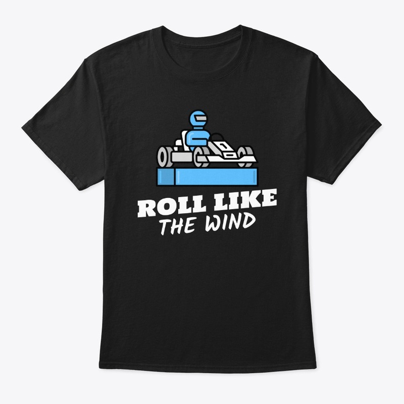 Roll Like The Wind Go-Kart