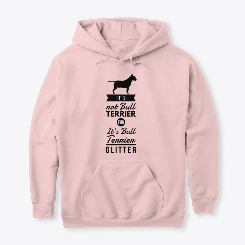 It's Bull Terrier Glitter