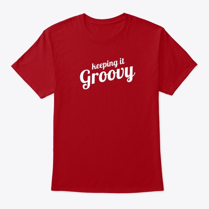 Keeping It Groovy