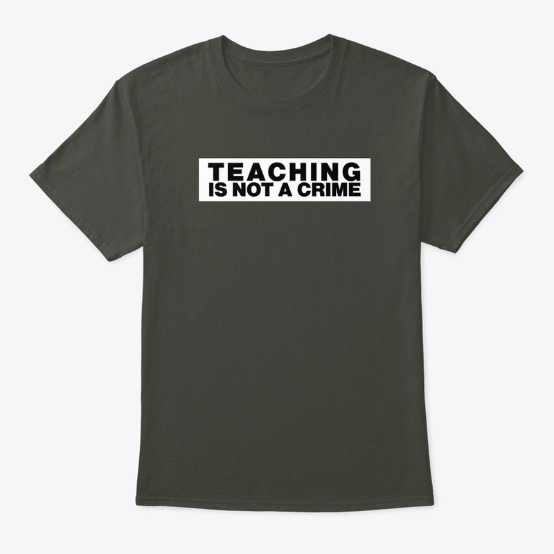 Teaching is Not A Crime