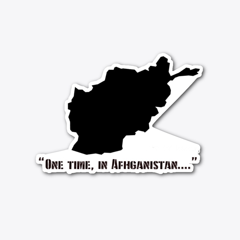 One Time...(Afghnaistan)