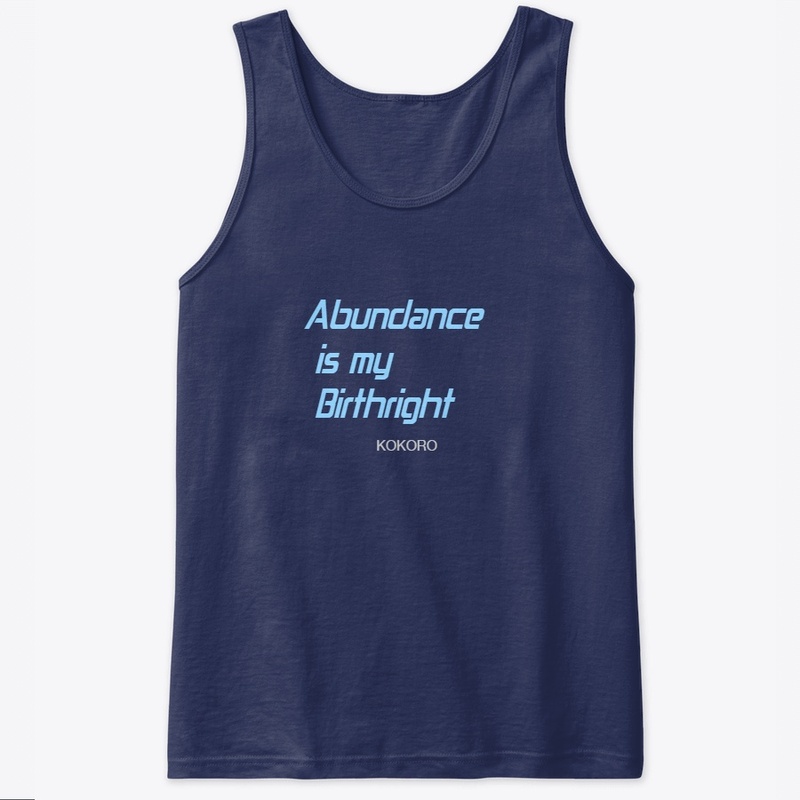 Abundance is my Birthright - 