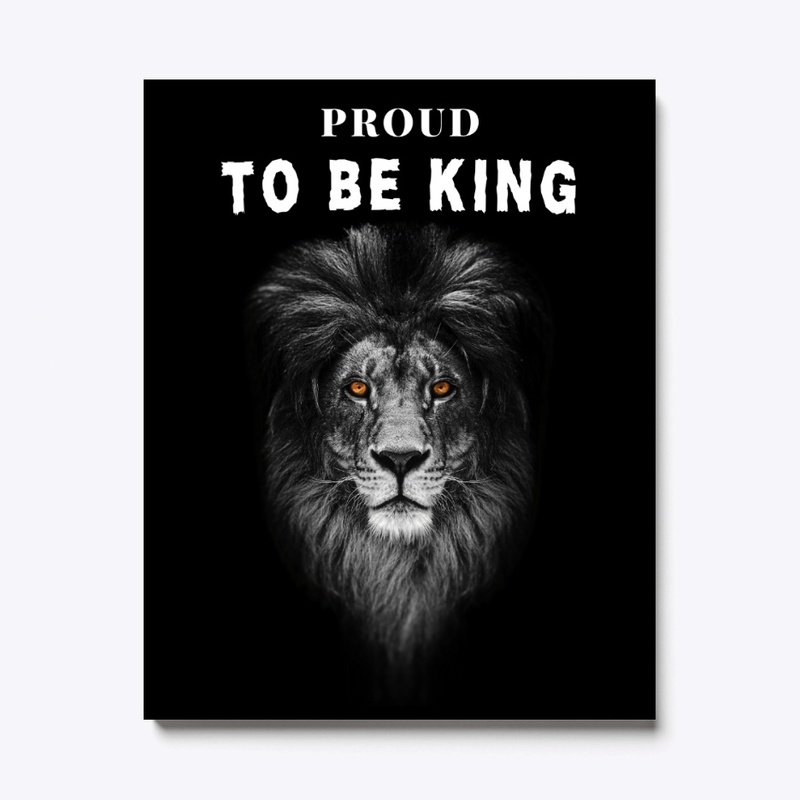 Proud to Be King  - Magesty T-Shirt