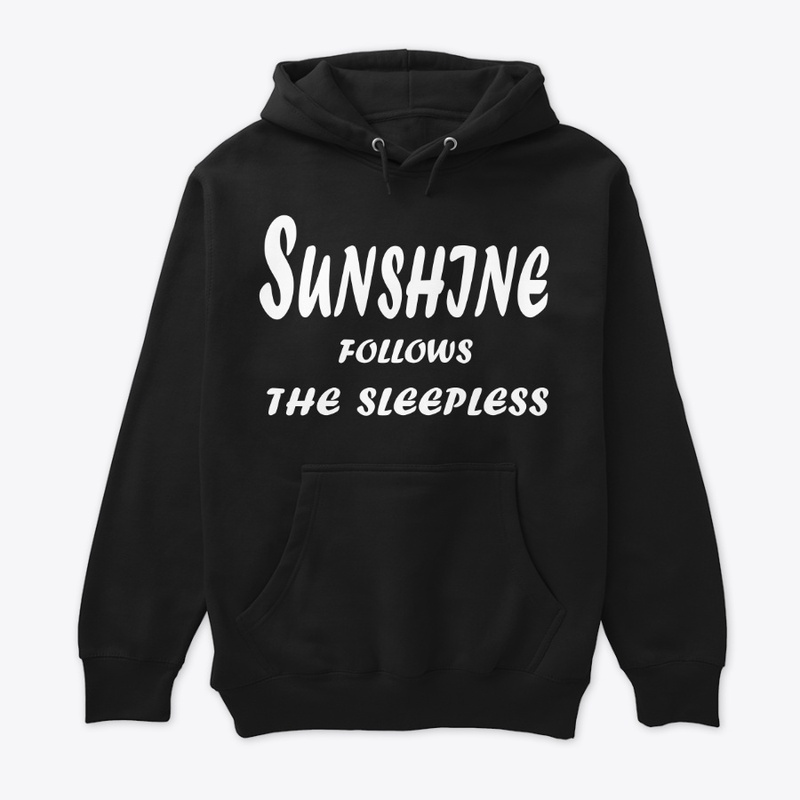 Sunshine Follows The Sleepless