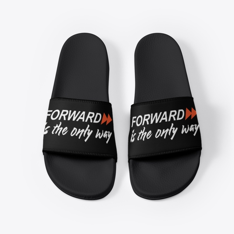 Forward is the only way