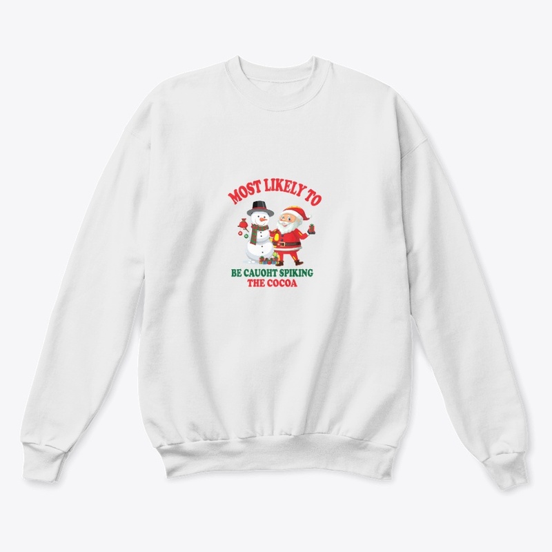 Most likely to be cauoht  christmas