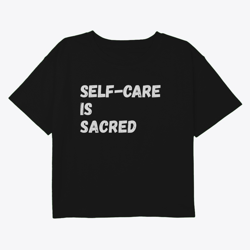 Self-Care is Sacred