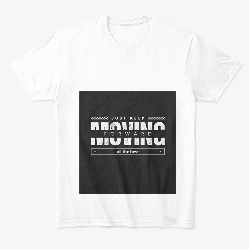 keep moving forward styled text products