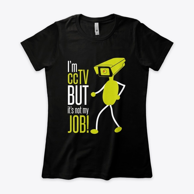 CCTV job tee-shirt design