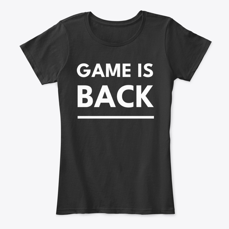 GAME IS BACK