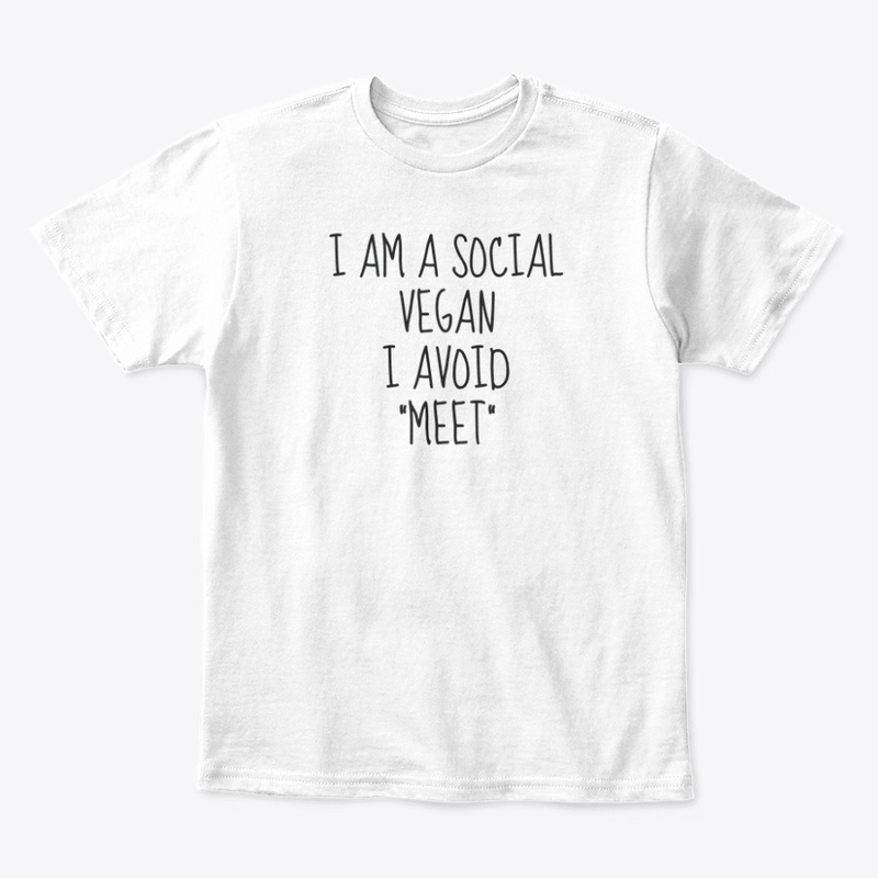 I Am A Social Vegan I Avoid Meet Funny