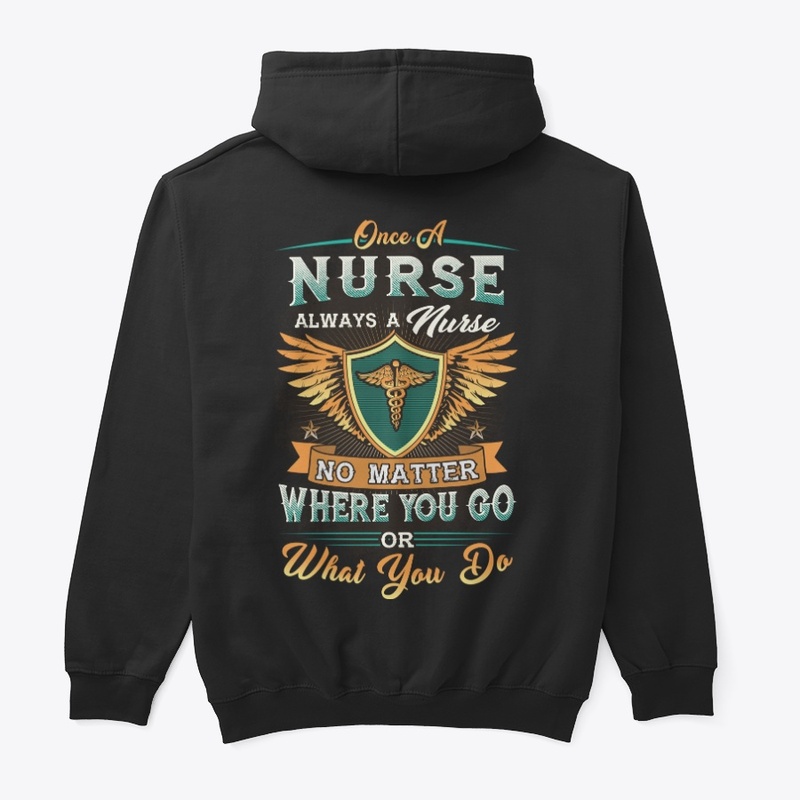 Nurse No Matter What You Do