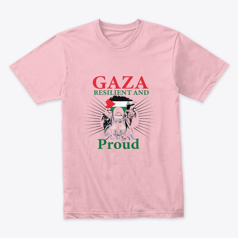 GAZA Resilient and Proud