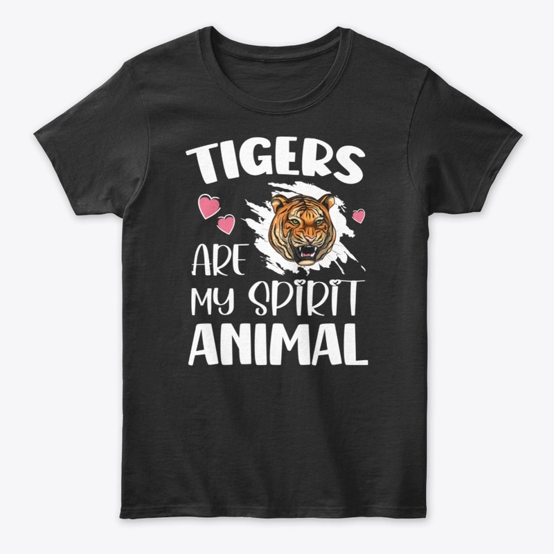 Tigers Are My Spirit Animal 