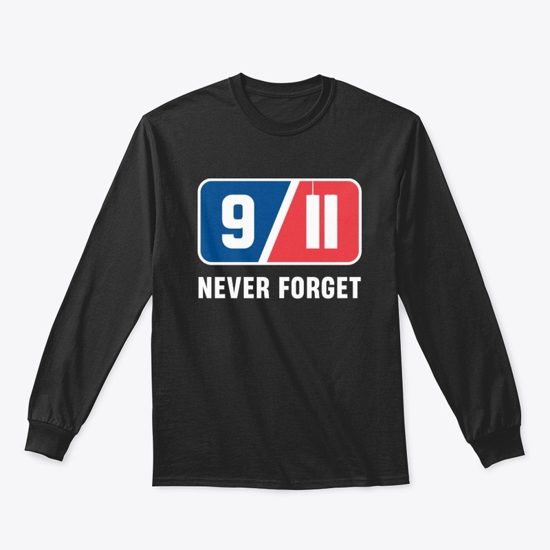 9/11 Never Forget