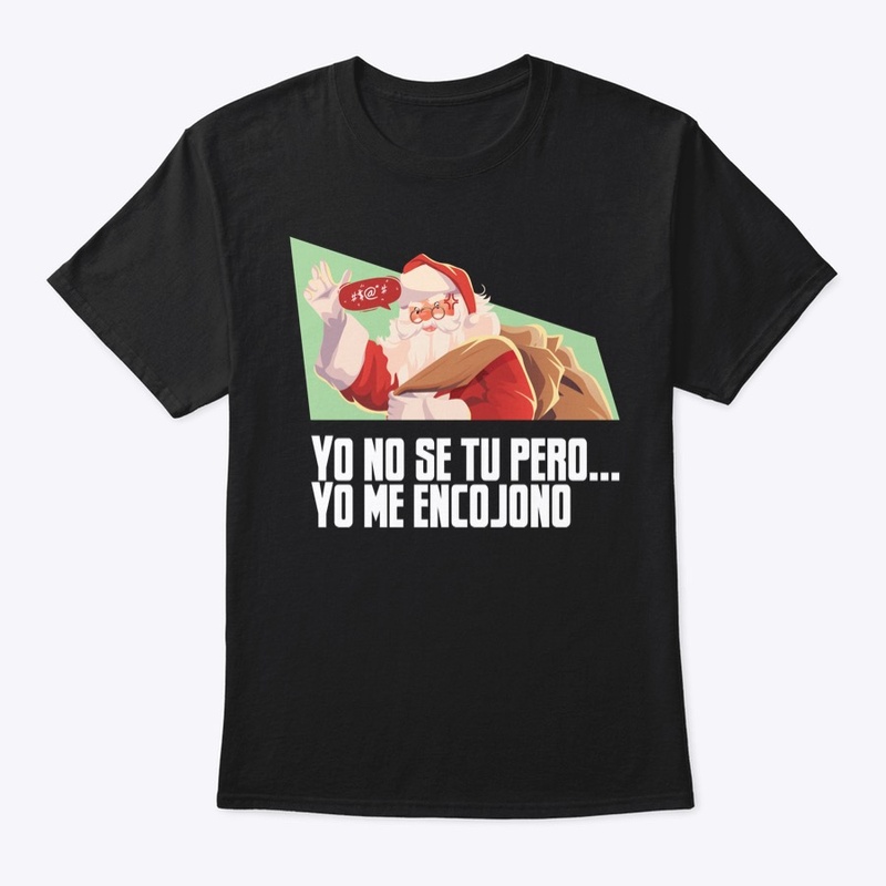 Yo no Se Tu pero yo me ... Santa BLACK