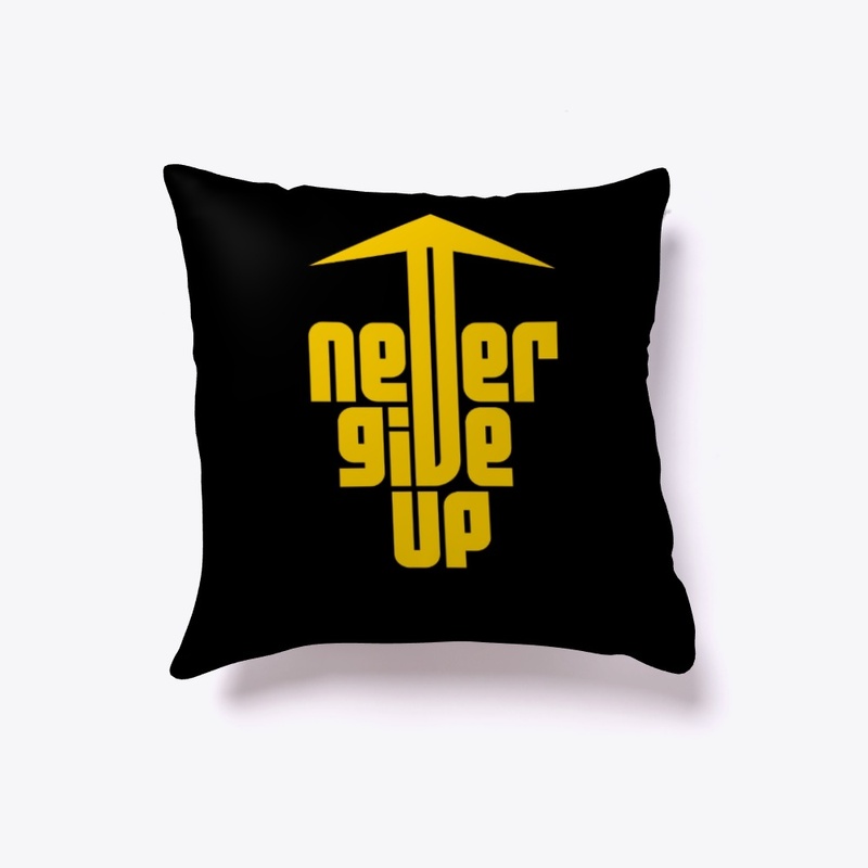 Never Give UP