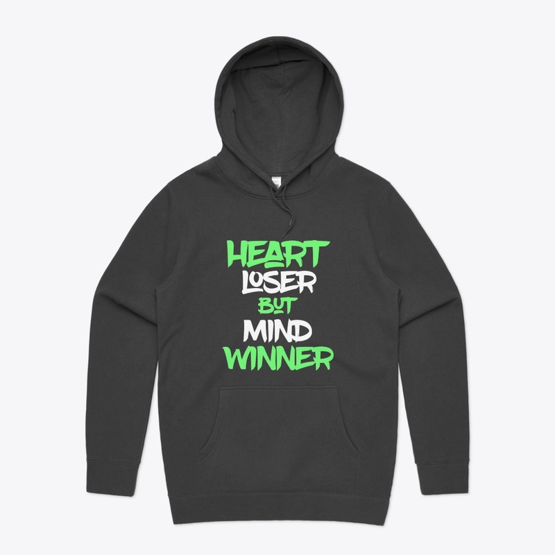 Heart Loser But Mind Winner Print Design