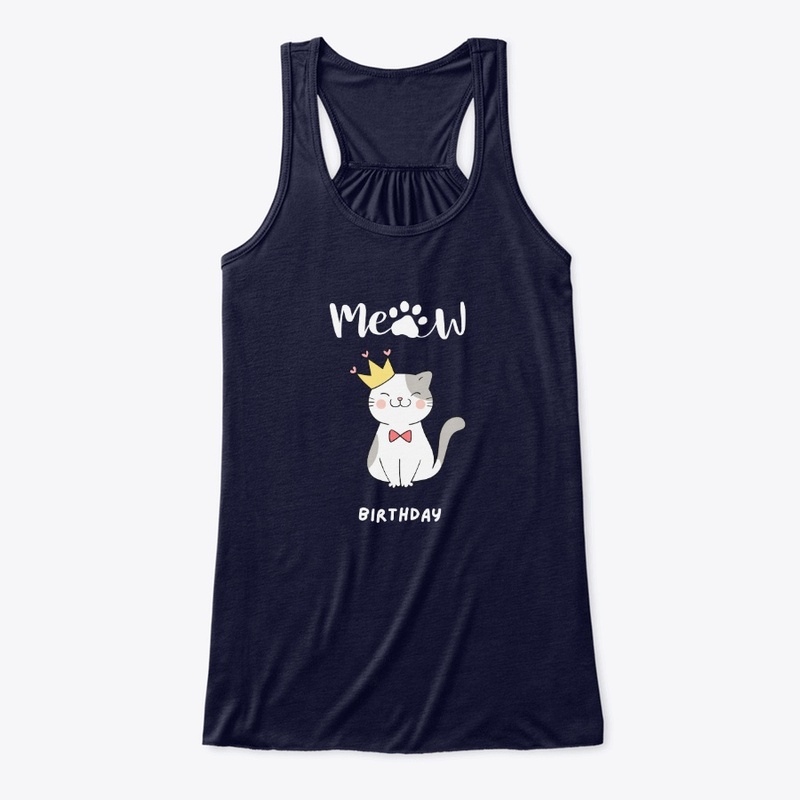 Meow Birthday Tees(Cat Lovers)