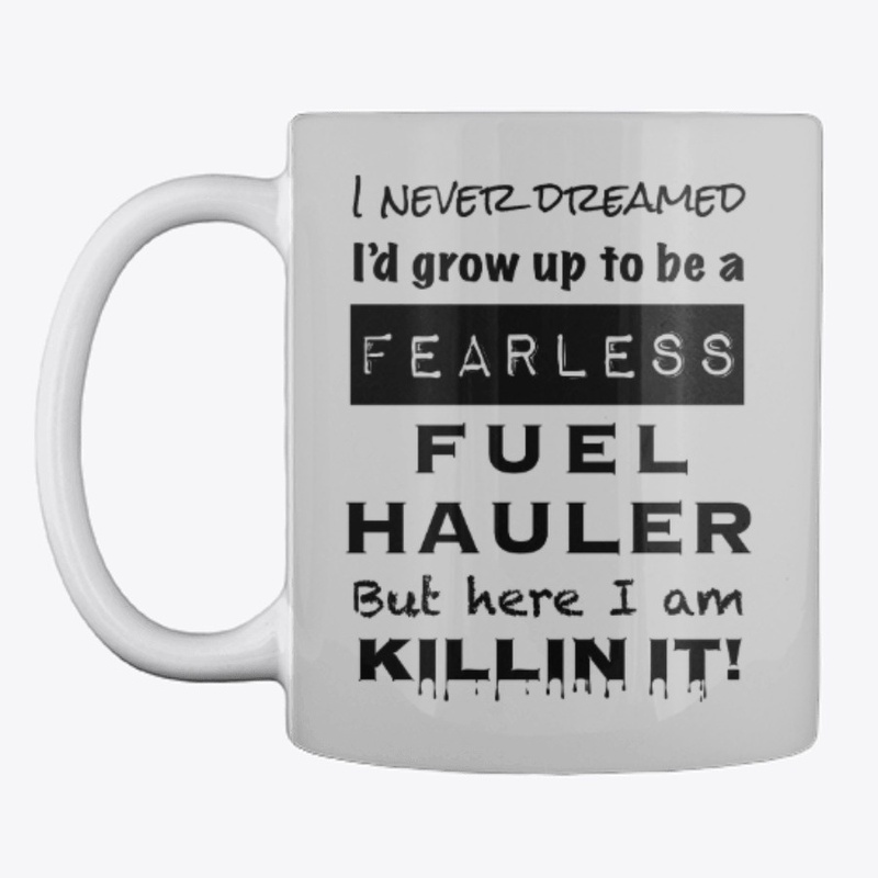 Killin It Fuel Hauler-A