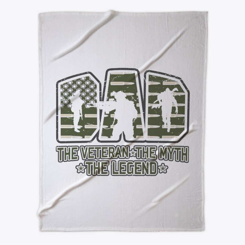 Dad - The Veteran The Myth The Legend