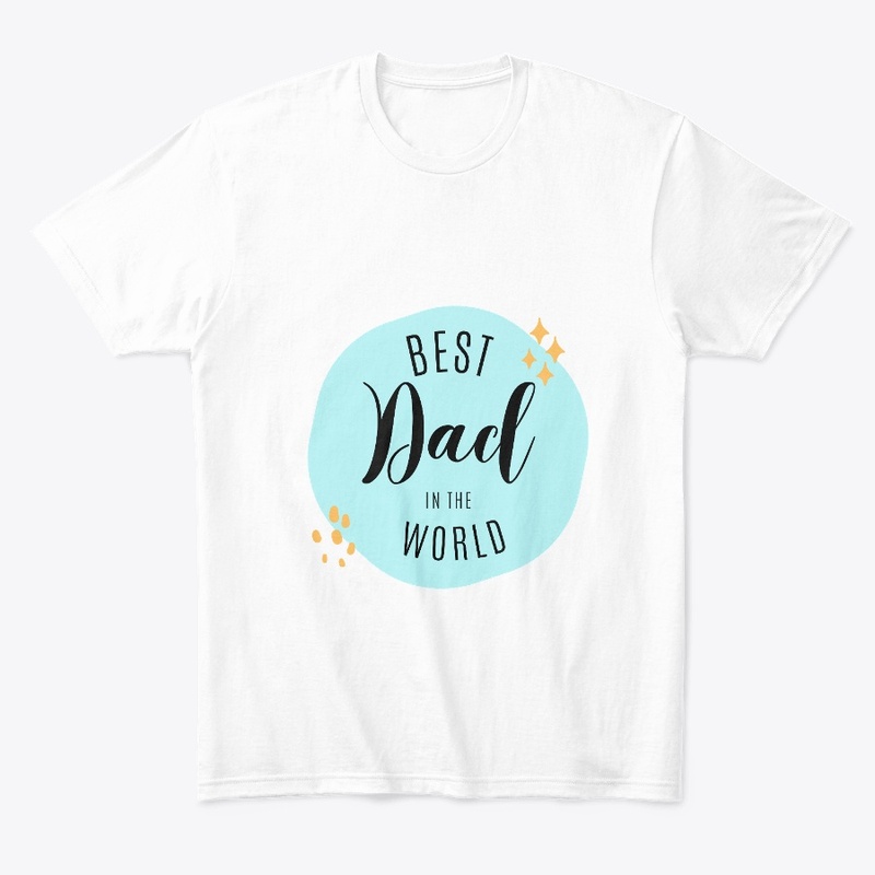 Best Dad t shirts for father's day