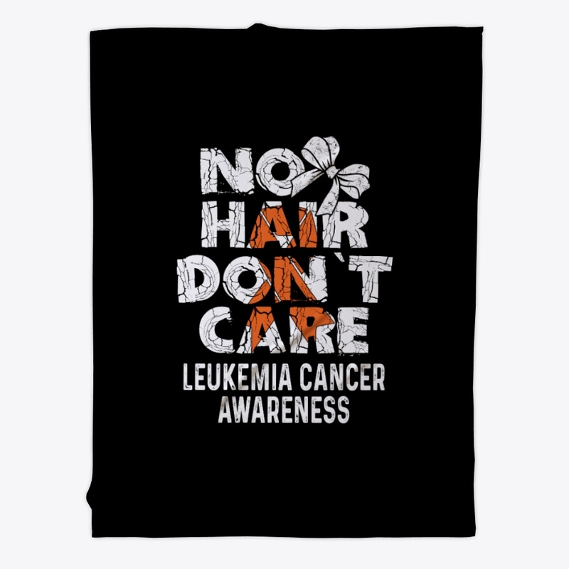 No Hair Don't Care | Leukemia Cancer