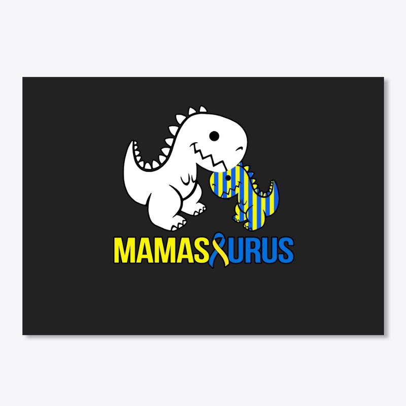Down Syndrome Mamasaurus Sticker