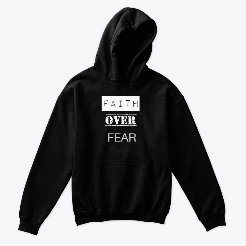 Faith Over Fear