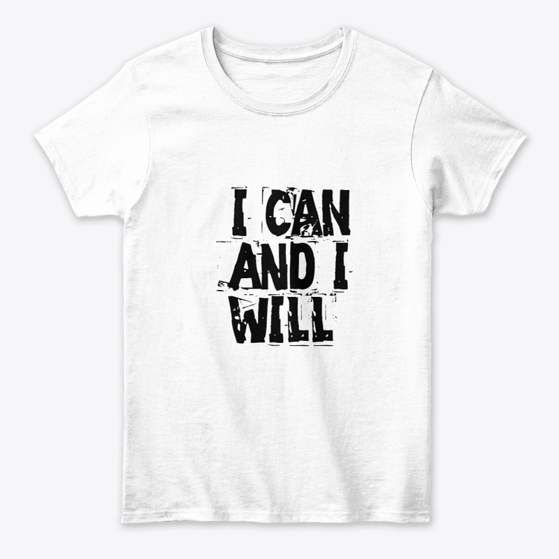 I Can and I Will