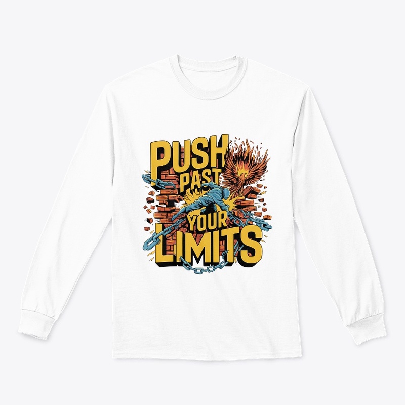 "Push Past Your Limits – motivation