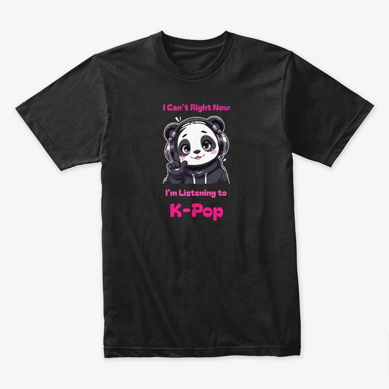 Listening to K-Pop Tees and Hoodies 