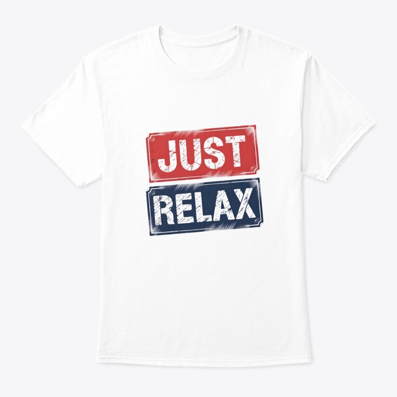 Just relax