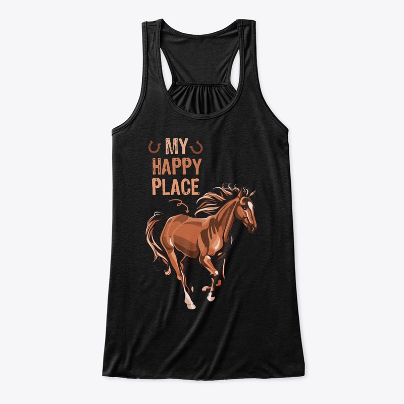 My Happy Place Horse Lover Gifts