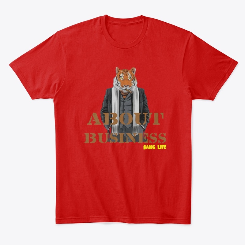 ABOUT BUSINESS BANG LIFE APPAREL