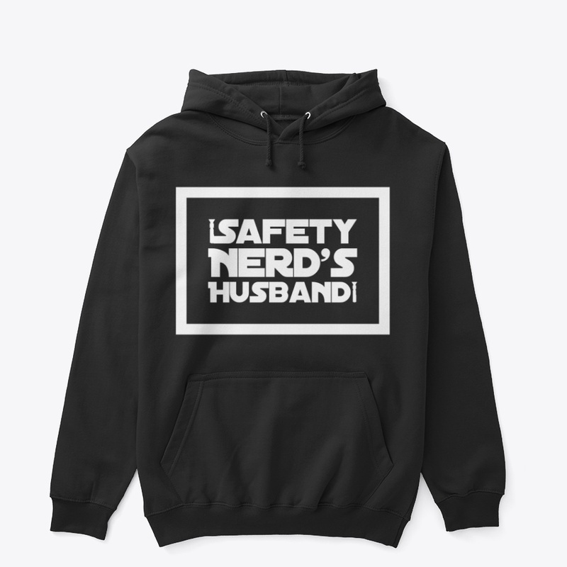Safety Nerd's Husband Dark
