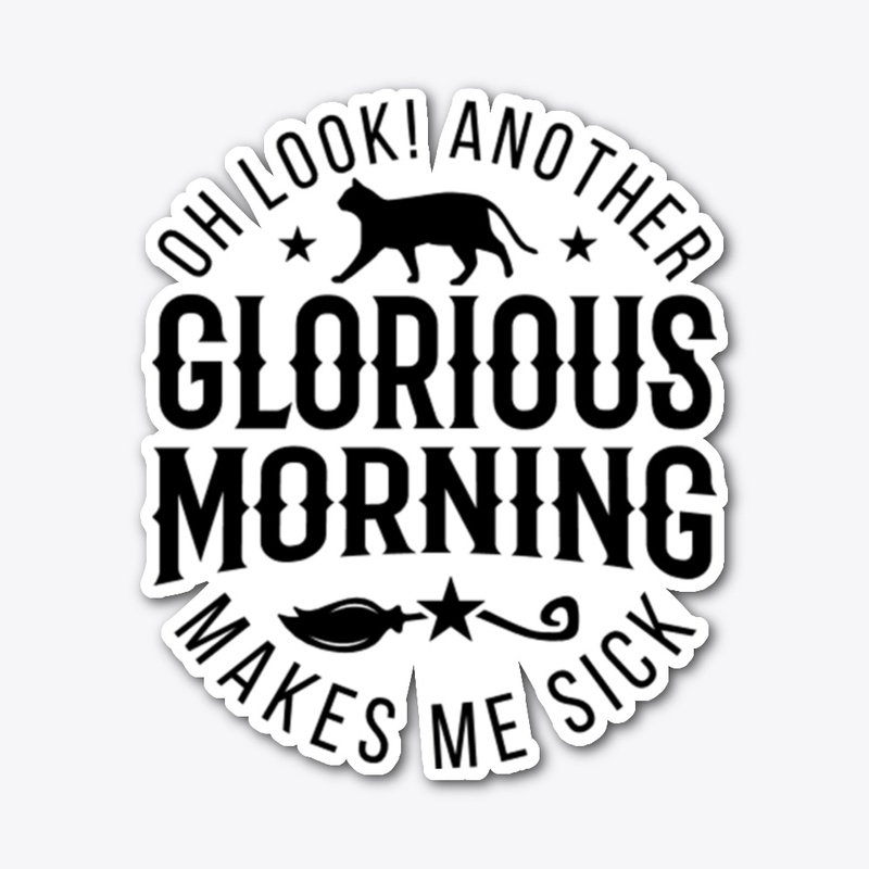  Glorious Morning