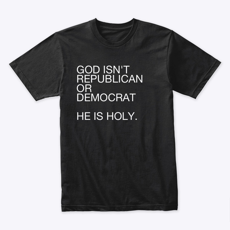 God Isn’t Republican or Democrat-Black