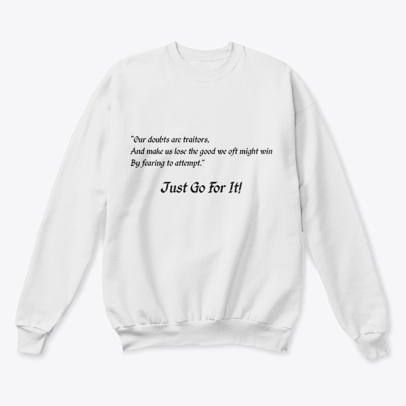 Our Doubts Are Traitors - Go For It!