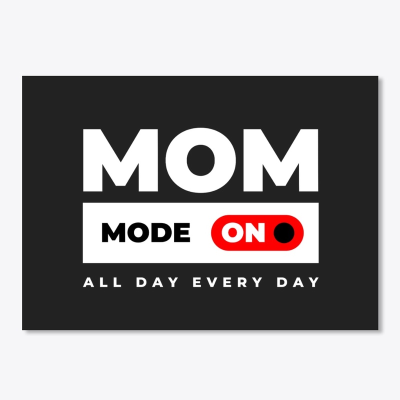 Mom mode is on a sweet love for mothers
