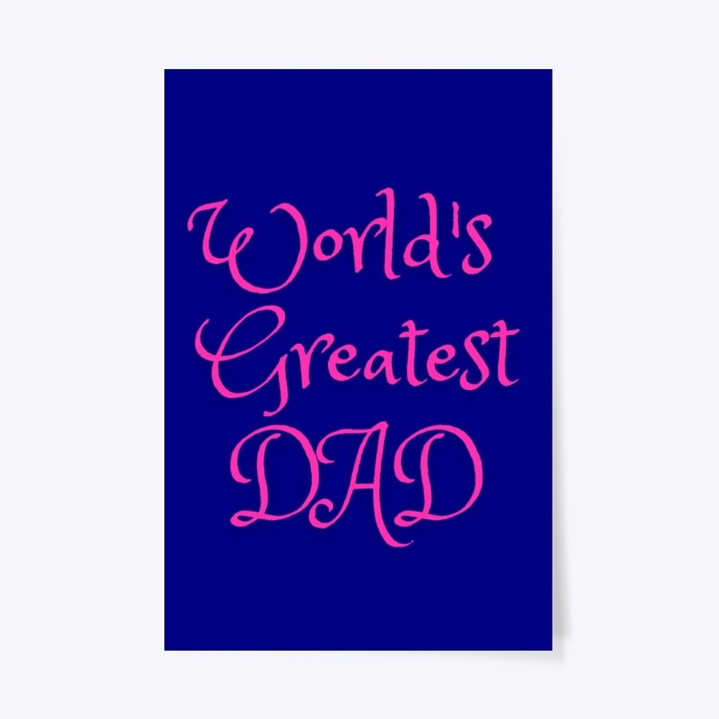 World's Greatest Dad