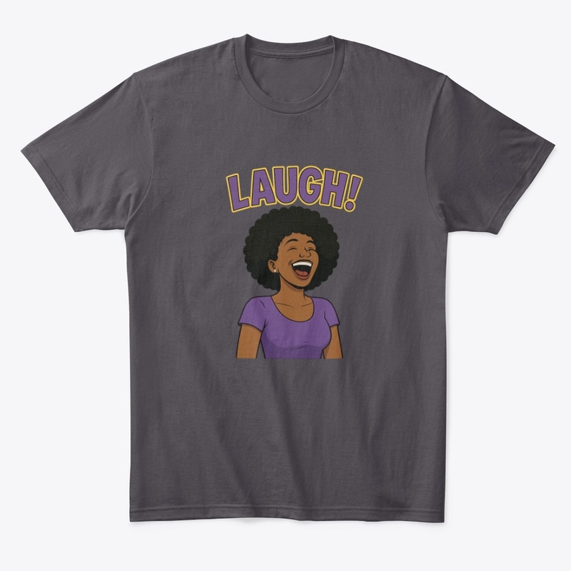 Laugh! 