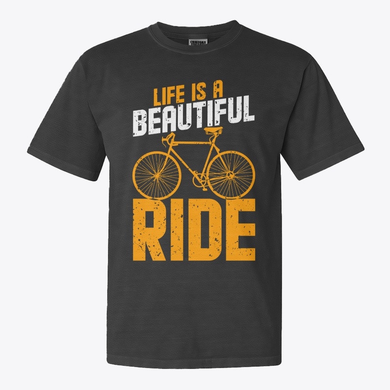 Life is a beautiful rider bicycle