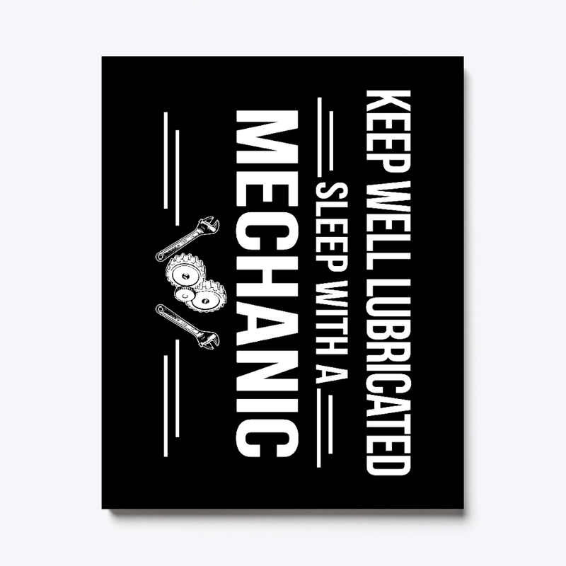 Keep Well Lubricated Sleep With Mechanic