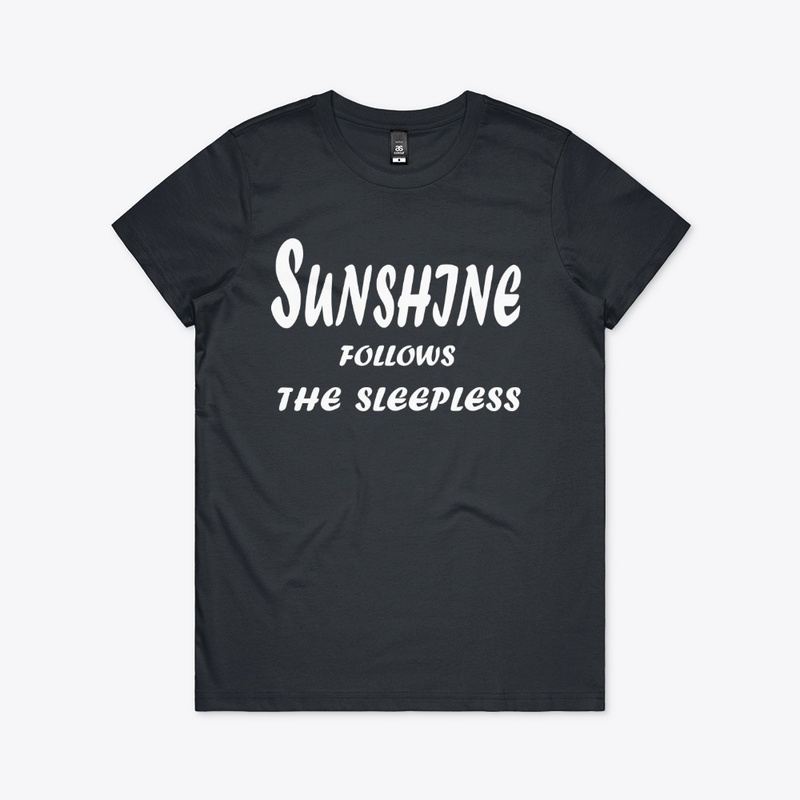 Sunshine Follows The Sleepless