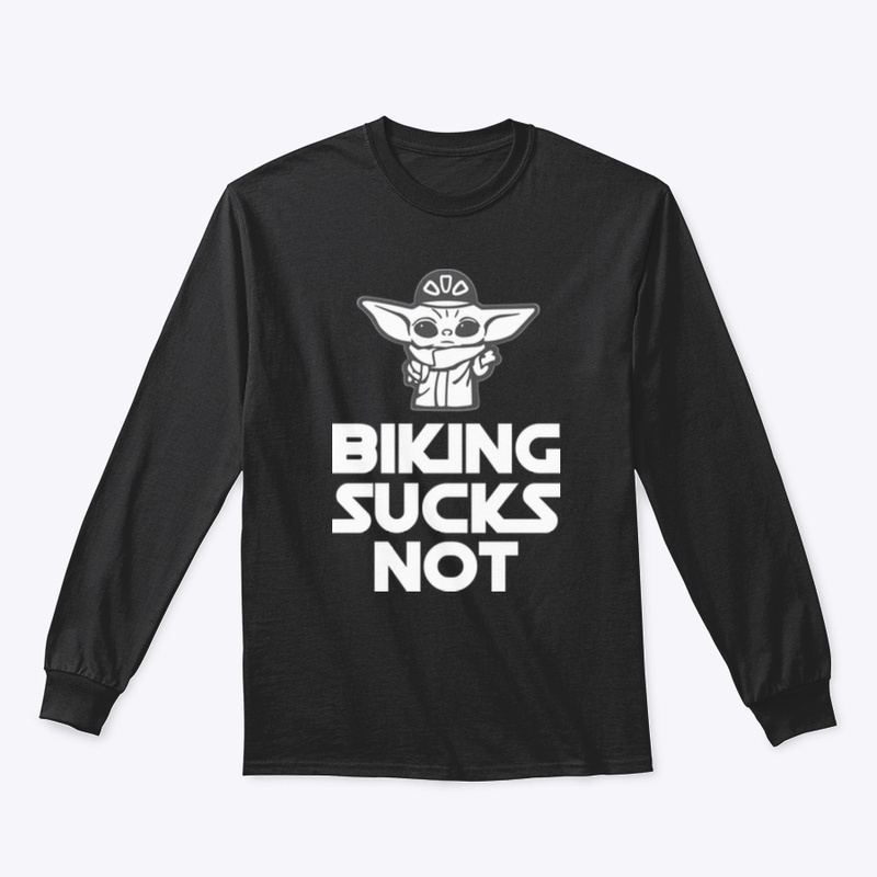 BIKING SUCKS NOT