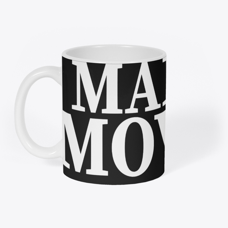 MAKE MOVE$ ORIGINAL