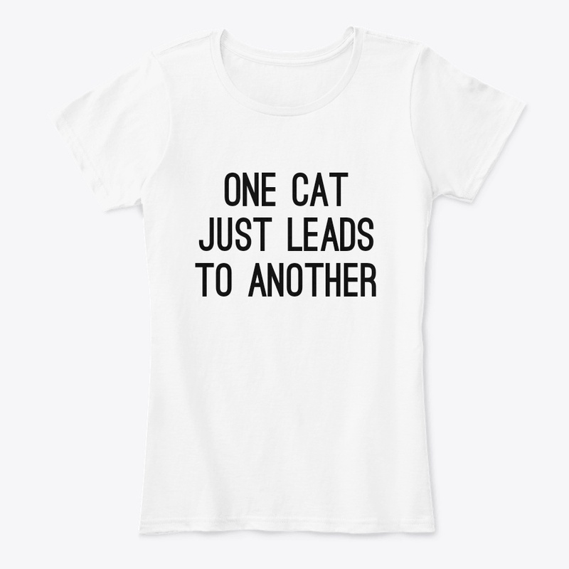 One cat just leads to another Tshirt