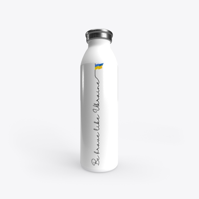 Bottle Be Brave Like Ukraine 🇺🇦💪